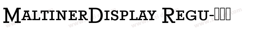 MaltinerDisplay Regu字体转换